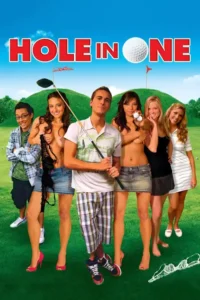 18 american pie hole in one 2009