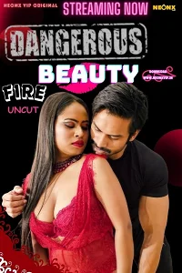 18 dangerous beauty 2024