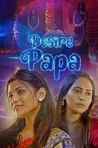 18 desire papa 2023