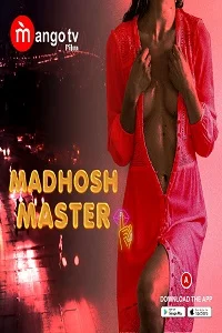 18 madhosh master 2022
