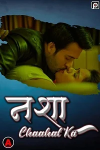 18 nasha chaahat ka 2022