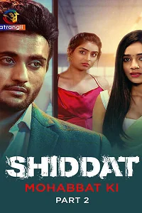 18 shiddat mohabbat ki 2023