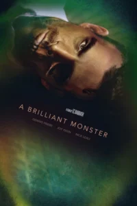 a brilliant monster 2018