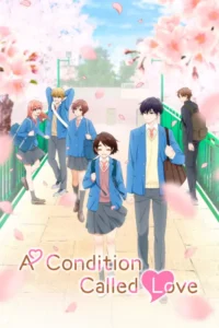 a condition called love season 1