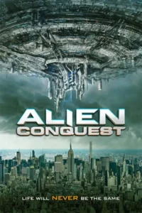 alien conquest 2021