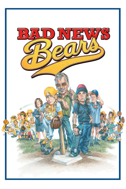 bad news bears 2005