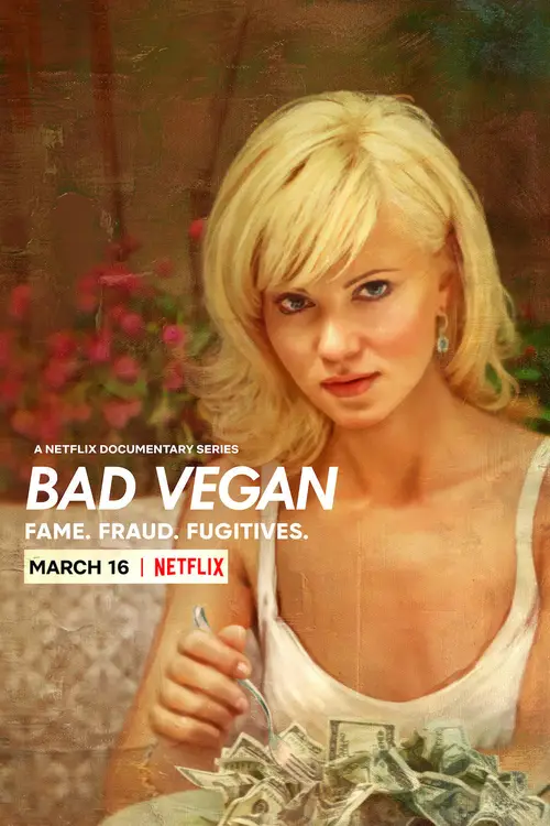 Download Bad Vegan: Fame. Fraud. Fugitives. Netflix Original (2022) Season 1 Dual Audio {Hindi English} 480p | 720p | 1080p WEB DL 4 bad vegan fame. fraud. fugitives. netflix original 2022