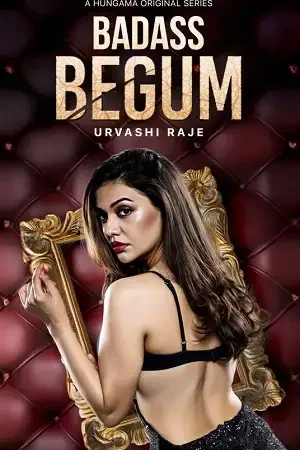 Download Badass Begum (2025) Hindi Season 1 Complete Hungama WEB Series 480p | 720p | 1080p WEB DL 16 badass begum 2025