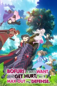 bofuri i don t want to get hurt so i ll max out my defense season 1