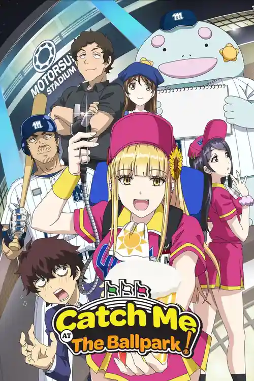 Download Catch Me at the Ballpark! (Season 1) Dual Audio {Hindi Japanese} WEB Series 480p | 720p | 1080p WEB DL 21 catch me at the ballpark season 1