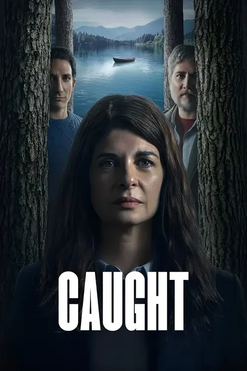Download Caught (2025) Season 1 Dual Audio {Hindi English} WEB Series 480p | 720p | 1080p WEB DL 4 caught 2025