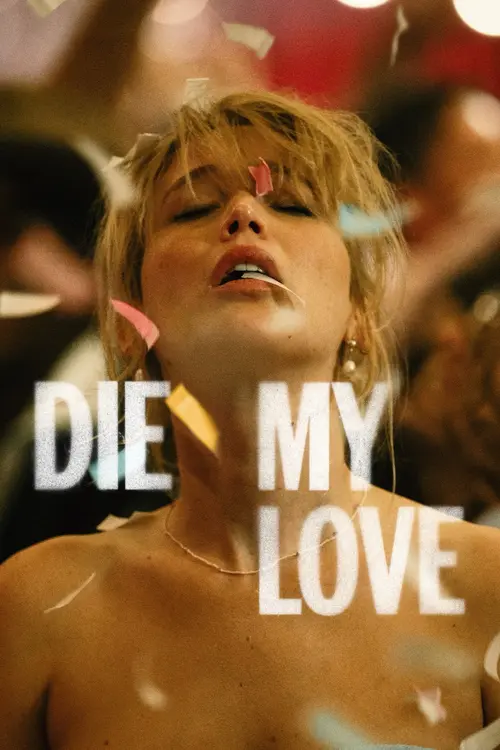 die my love 2025