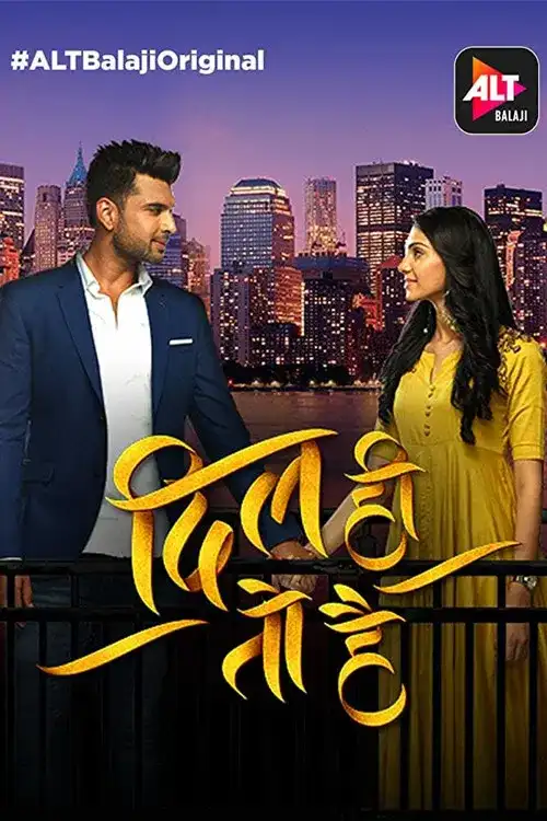 Download Dil Hi Toh Hai (2020) Season 3 Hindi Complete ALT Balaji WEB Series 480p | 720p HDRip 18 dil hi toh hai 2020