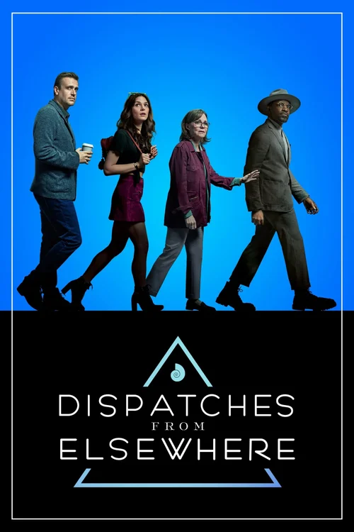 Download Dispatches from Elsewhere (Season 1) Dual Audio {Hindi English} NetFlix Original Series 480p | 720p | 1080p WEB DL 4 dispatches from elsewhere season 1