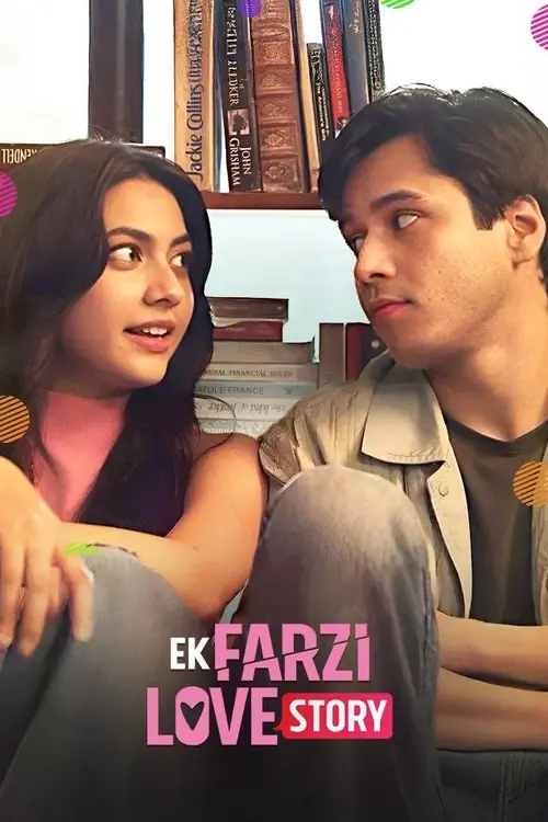 Download Ek Farzi Love Story (S01) Complete Hindi WEB Series 480p | 720p WEB DL 1 ek farzi love story s01