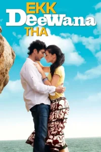 ekk deewana tha 2012