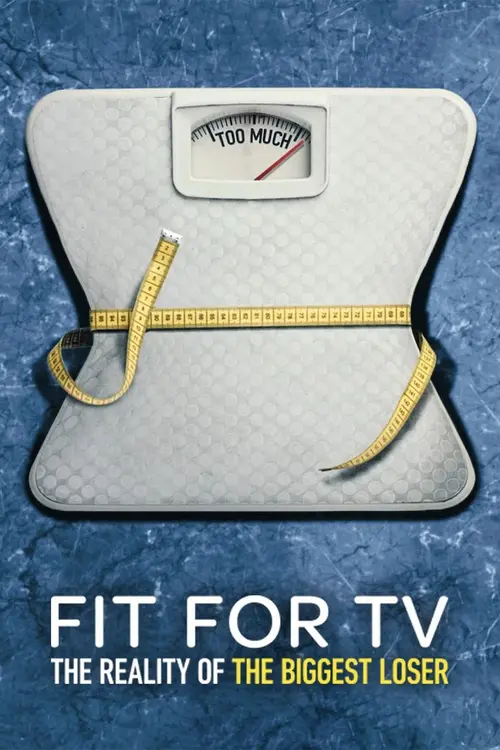 Download Fit for TV: The Reality of the Biggest Loser (Season 1) Dual Audio {Hindi English} NetFlix Series 480p | 720p | 1080p WEB DL 8 fit for tv the reality of the biggest loser season 1