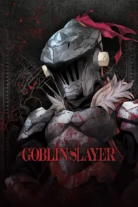 goblin slayer season 1