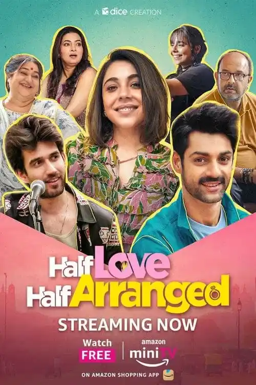 Download Half Love Half Arranged (Season 1 β 2) Hindi Complete Amazon miniTV WEB Series 480p | 720p | 1080p WEB DL 5 half love half arranged season 1