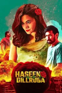 haseen dillruba 2021