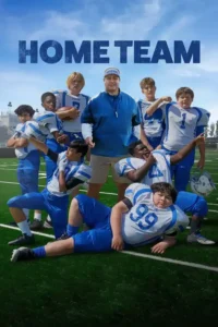 home team netflix original 2022