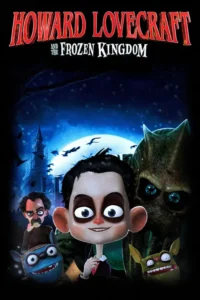 howard lovecraft and the frozen kingdom 2016