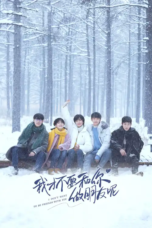 Download I Don’t Want to Be Friends with You (Season 1) Hindi ORG Dubbed C Drama Series 480p 720p & 1080p WEB DL 22 i don t want to be friends with you season 1