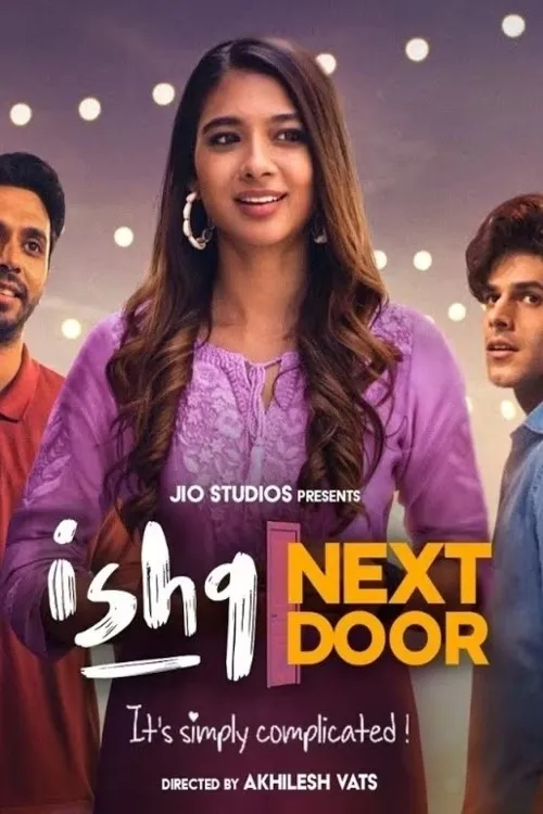 Download Ishq Next Door – JioCinema Original (2023) Season 1 Complete Hindi WEB Series | 720p | 1080p WEB DL 16 ishq next door jiocinema original 2023