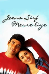 jeena sirf mere liye 2002