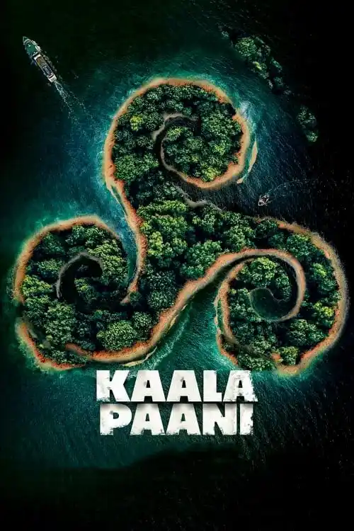 Download Kaala Paani β Season 1 (2023) Complete Netflix Original Hindi WEB Series 480p | 720p | 1080p WEB DL 14 kaala paani season 1 2023