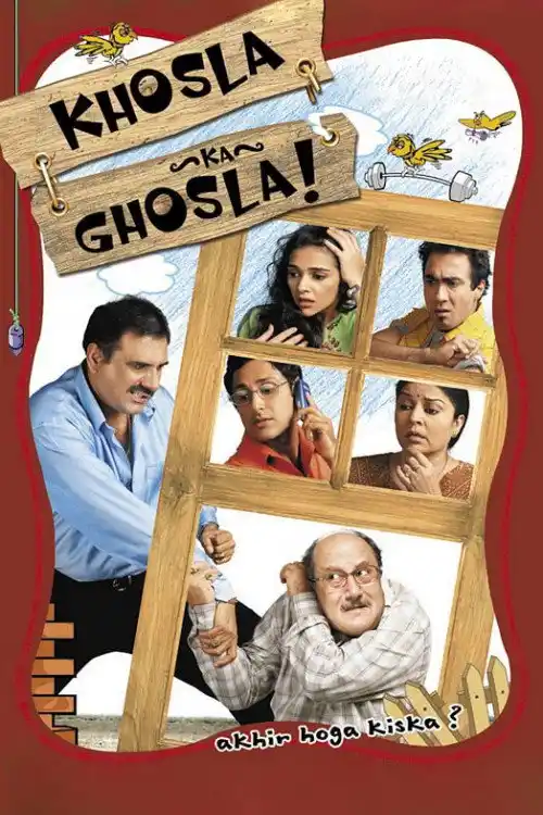 Download Khosla Ka Ghosla (2006) Hindi Full Movie 480p (350MB) | 720p (900MB) 22 khosla ka ghosla 2006