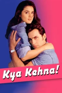 kya kehna 2000