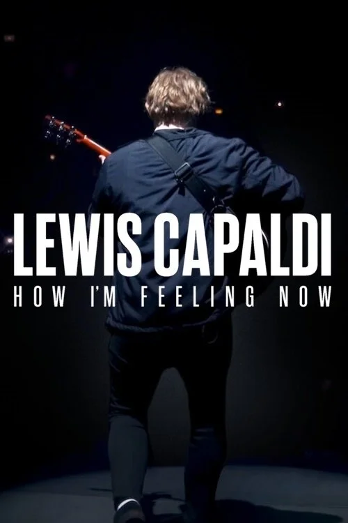 lewis capaldi how i m feeling now 2023