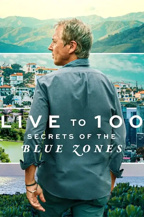 Download Live to 100: Secrets of the Blue Zones β Netflix Original (2023) Season 1 Complete Dual Audio {Hindi English} 720p | 1080p WEB DL 7 live to 100 secrets of the blue zones netflix original 2023