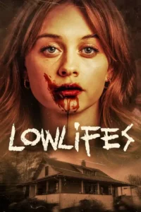lowlifes 2024