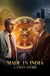 made in india a titan story season 1