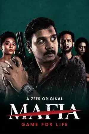 Download Mafia Season 1 (2020) Hindi ZEE5 Original Complete WEB Series 480p | 720p WEB DL 22 mafia season 1 2020