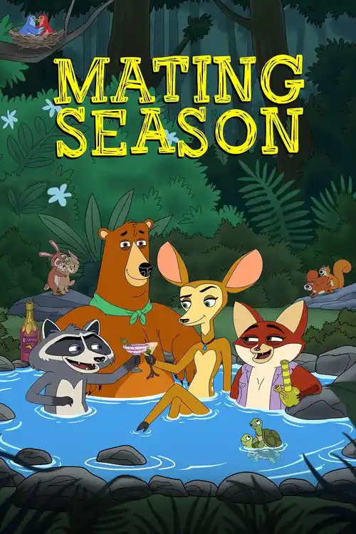 Download Mating Season (2026) S01: NetFlix Original Series 480p 720p 1080p WEB DL 19 mating season 2026