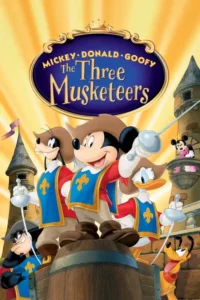 mickey donald goofy the three musketeers 2004