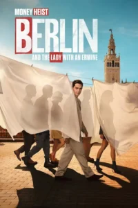 money heist berlin and the lady with an ermine 2026