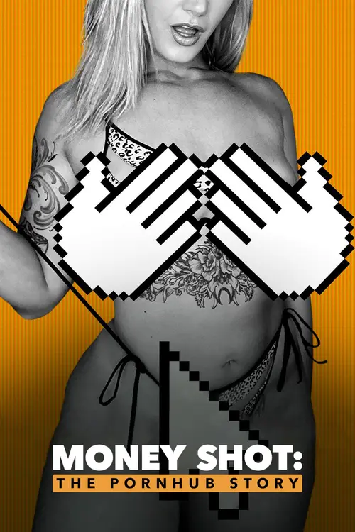 money shot the pornhub story netflix original 2023