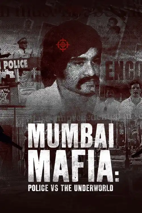 netflix mumbai mafia police vs the underworld 2023