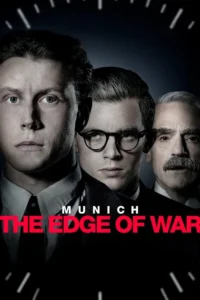 netflix munich the edge of war 2022