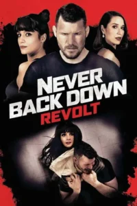 never back down revolt 2021