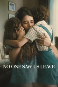 no one saw us leave 2025
