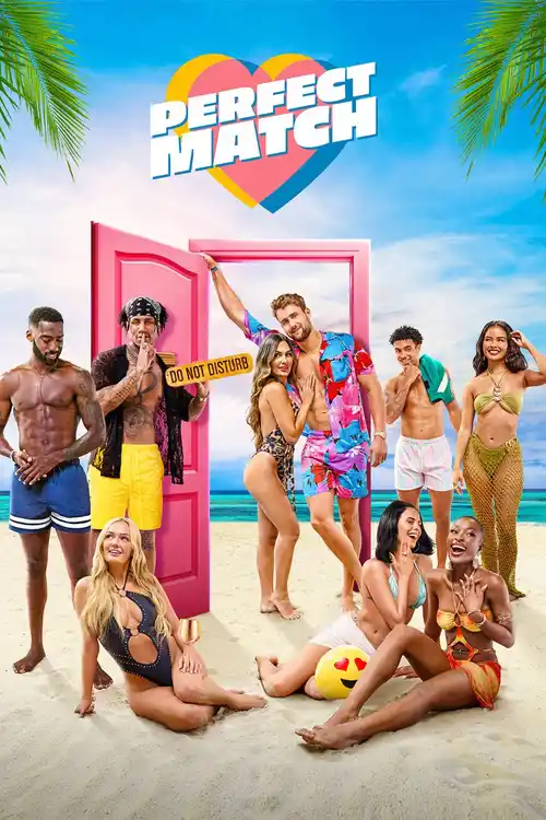 Download Perfect Match (2025) Season 3 Dual Audio {Hindi English} NetFlix Series 480p | 720p | 1080p WEB DL 11 perfect match 2025