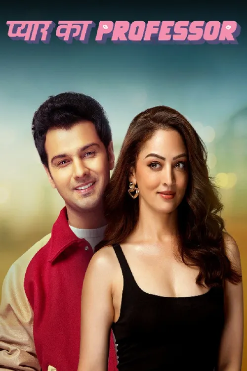 Download Pyar Ka Professor (S01) Complete Hindi WEB Series 480p | 720p | 1080p WEB DL 20 pyar ka professor s01