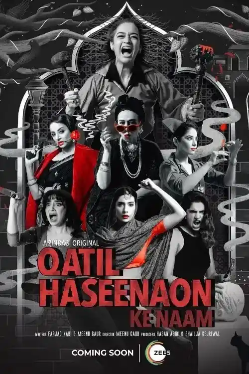 Download Qatil Haseenaon Ke Naam (2021) Season 1 Hindi Complete ZEE5 Original WEB Series 480p | 720p WEB DL 7 qatil haseenaon ke naam 2021