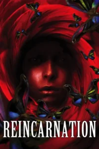 reincarnation 2005