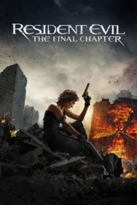resident evil 6 the final chapter 2016